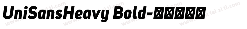 UniSansHeavy Bold字体转换